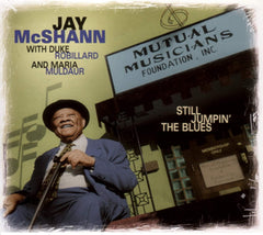 Jay Mcshann With Duke Robillard And Maria Muldaur - STILL JUMPIN' THE BLUES - [CD]