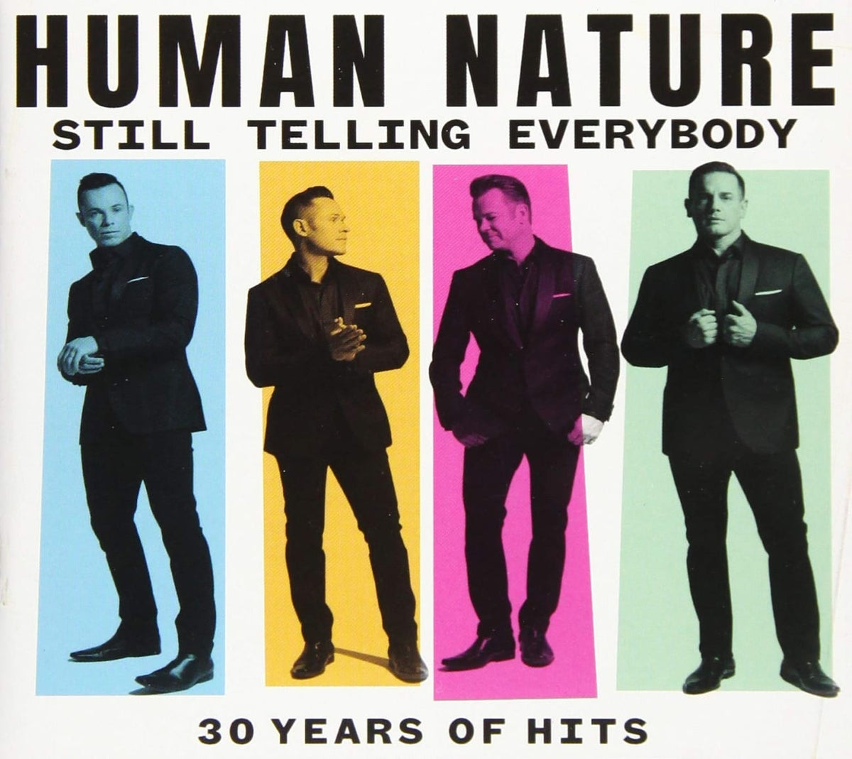 Human Nature - Still Telling Everybody: 30 Years Of Hits - [CD]
