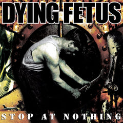 Dying Fetus - Stop At Nothing - (Colored Vinyl, Red) - [Vinyl]