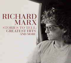 Richard Marx - Stories To Tell: Greatest Hits And More - [CD]