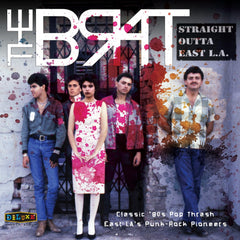 Brat - Straight Outta East L.a. - (Clear Vinyl, Red, Blue) - [Vinyl]