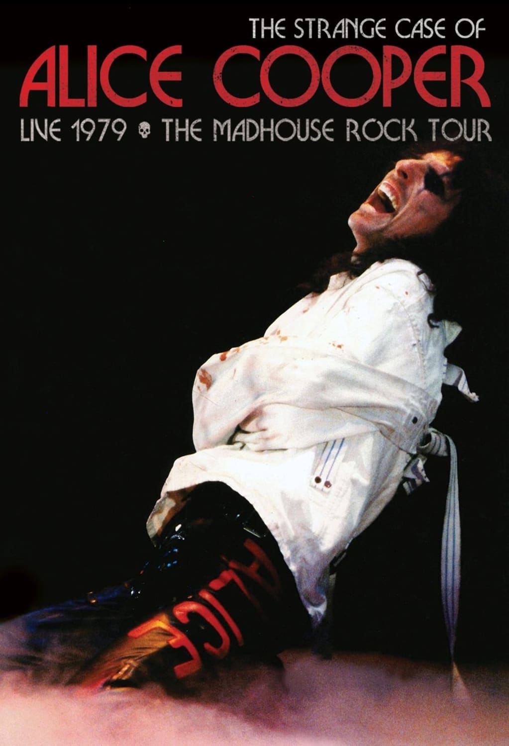 The Strange Case of Alice Cooper: Live 1979: The Madhouse Rock Tour - [DVD]