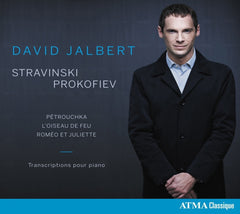 David Jalbert, Stravinsky*, Prokofiev* - , *, * - [CD]