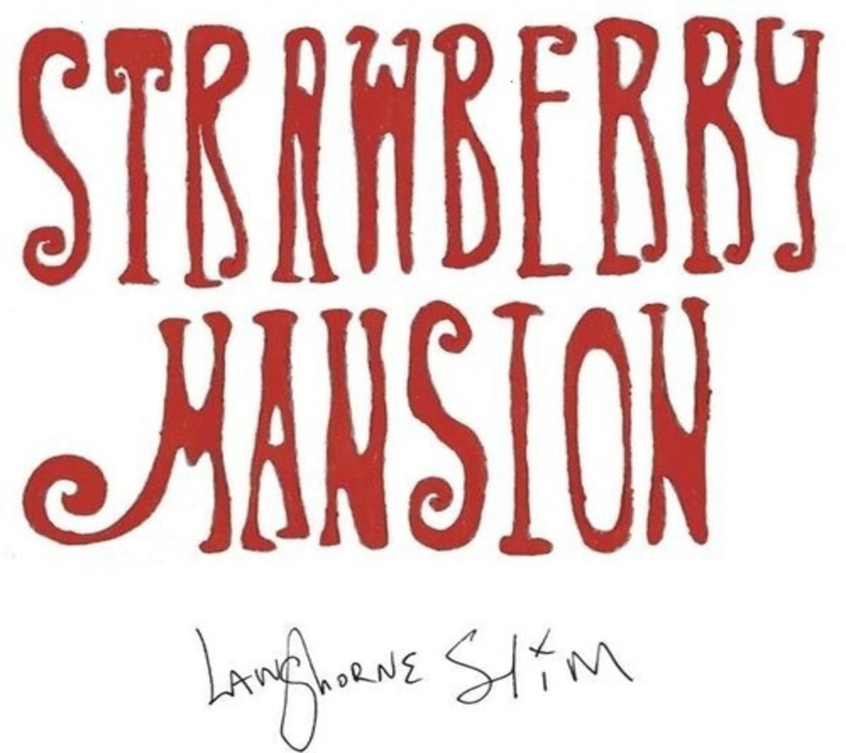 Langhorne Slim - Strawberry Mansion [Explicit Content] - (Parental Advisory Explicit Lyrics) - [CD]