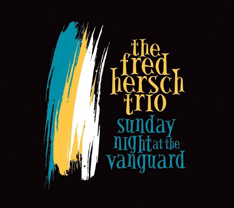 Fred Hersch - Sunday Night At The Vanguard - [CD]