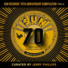 Various Artists - Sun Records' 70th Anniversary Compilation, Vol. 4 [Curated By Jerry Ph illips] - [Vinyl]