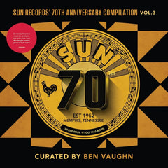 Various Artists - Sun Records' 70th Anniversary Compilation, Vol. 3 [Curated By Ben Vaug hn] (Various Artists) - [Vinyl]