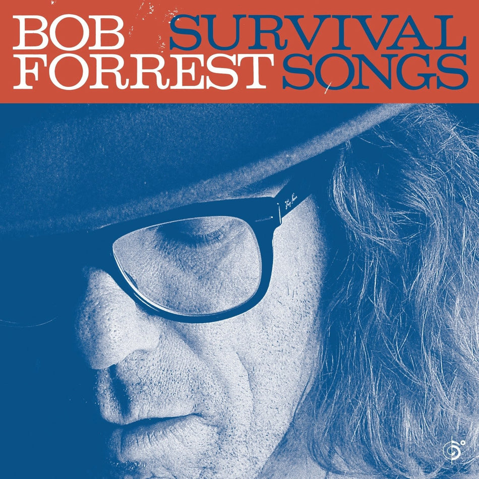 Bob Forrest - SURVIVAL SONGS - [Vinyl]
