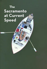 Sacramento at Current Speed - [Blu-ray]