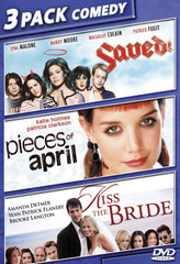 Saved!/Pieces of April/Kiss The Bride - [DVD]
