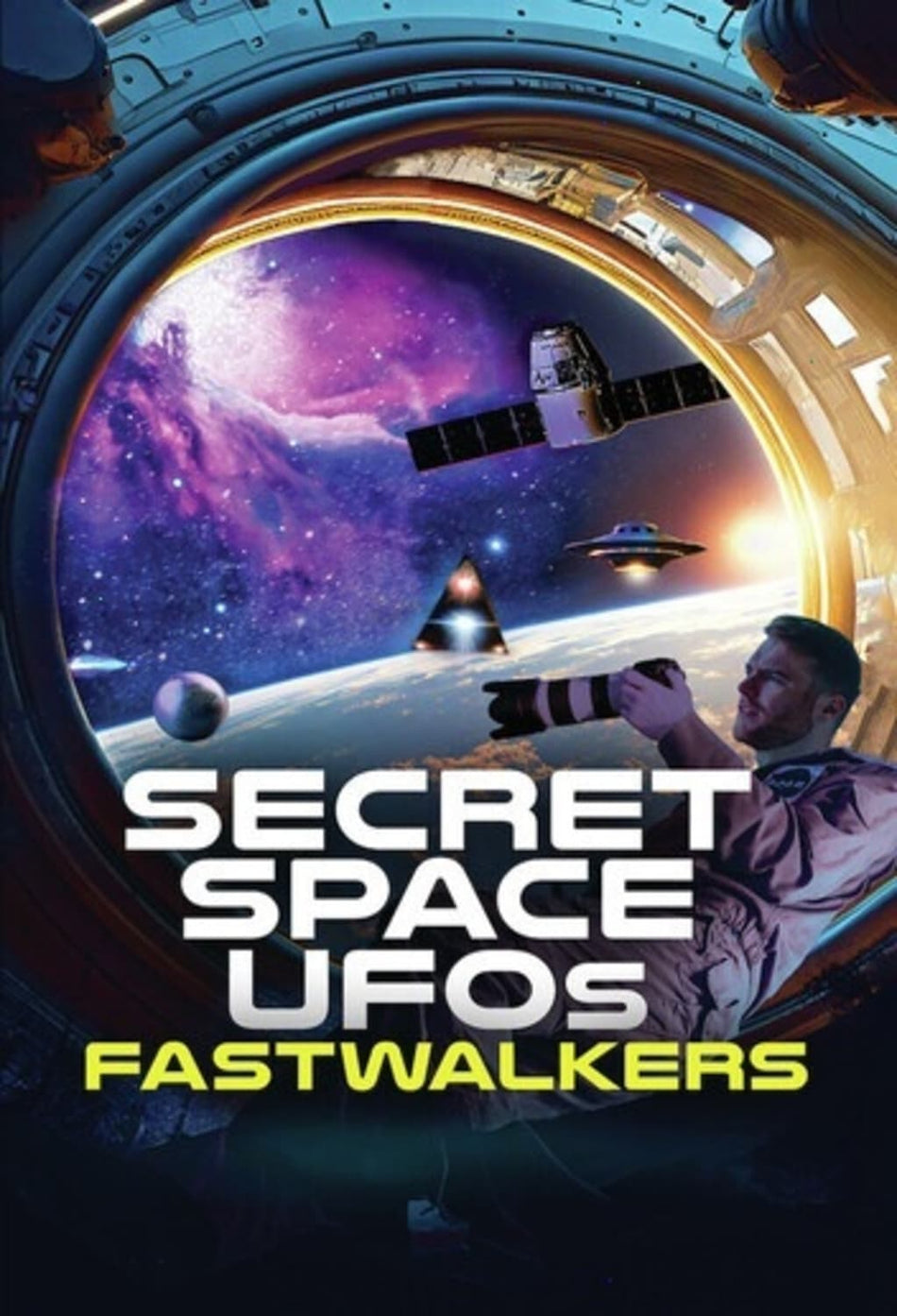 Secret Space UFOs: Fastwalkers - [DVD]
