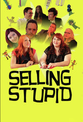 Selling Stupid - [DVD]
