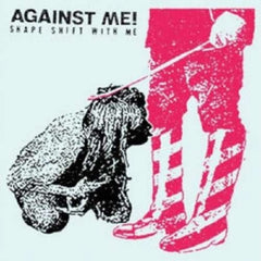 Against Me - Shape Shift With Me - [Vinyl]