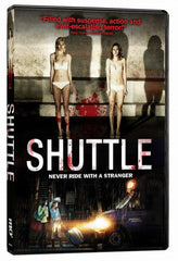 Shuttle: Never Ride with a Stranger - [DVD]