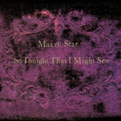 Mazzy Star - So Tonight That I Might See - [Vinyl]