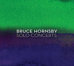 Bruce Hornsby - Solo Concerts - [CD]