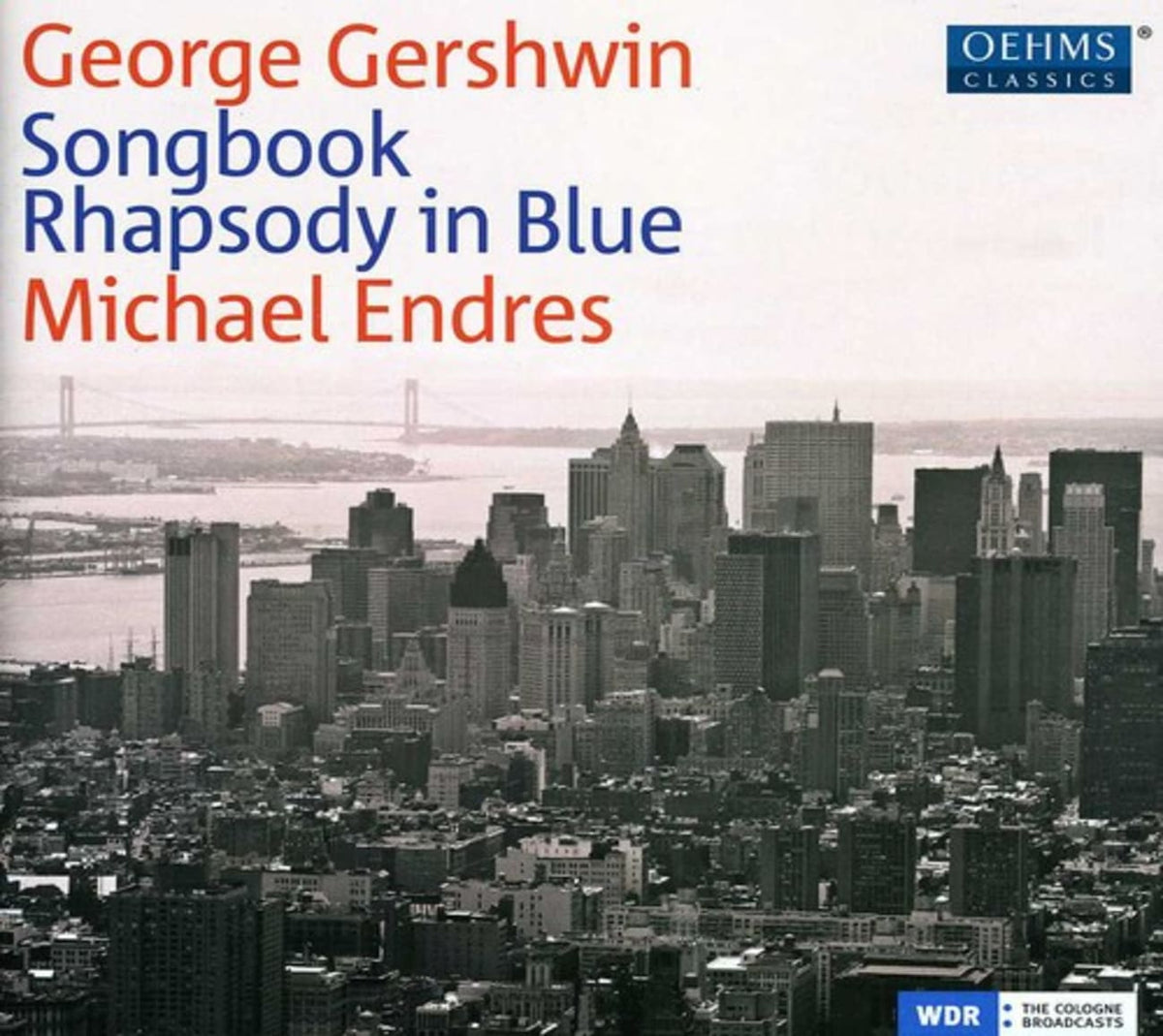Michael Endres - Songbook: Rhapsody in Blue - [CD]