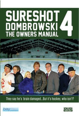 Sure Shot Dombrowski 4: The Owner's Manual - [DVD]