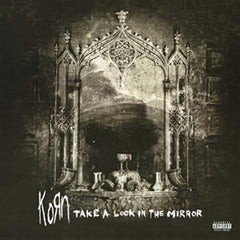 Korn - Take A Look In The Mirror [Explicit Content] - (Parental Advisory Explicit Lyrics, 140 Gram Vinyl) - [Vinyl]