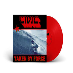 Civic - Taken By Force - (Clear Vinyl, Red) - [Vinyl]
