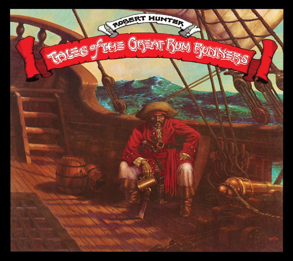 Robert Hunter - Tales Of The Great Rum Runners (Deluxe Edition) - (Deluxe Edition) - [CD]