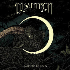 Lykantropi - TALES TO BE TOLD - [Vinyl]