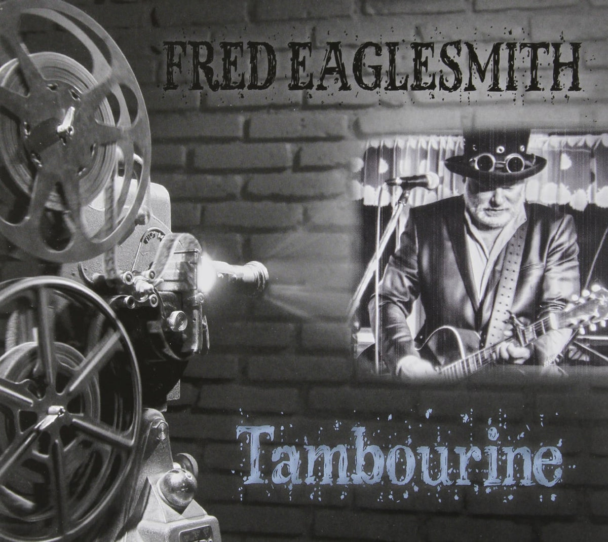 Fred Eaglesmith - Tambourine - [CD]