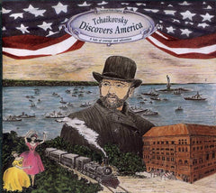 Tchaikovsky - DISCOVERS AMERICA - [CD]