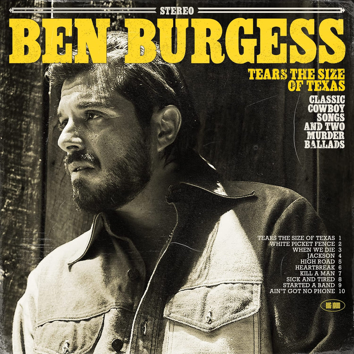 Ben Burgess - Tears the Size of Texas [Explicit Content] - (Parental Advisory Explicit Lyrics) - [Vinyl]