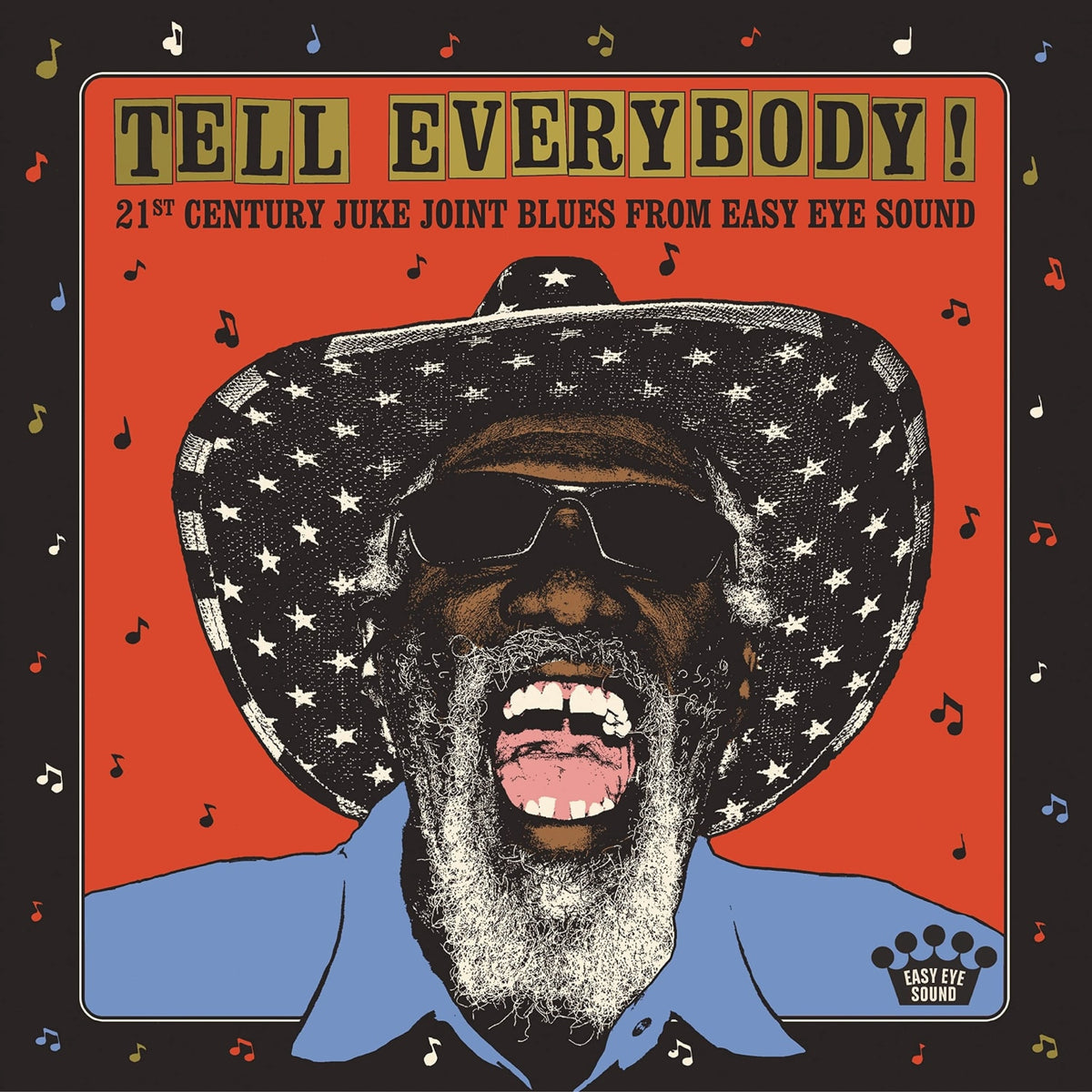 Various Artists - Tell Everybody! (21st Century Juke Joint Blues From Easy Eye Sound) - [Vinyl]