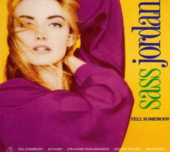 Sass Jordan - Tell Somebody - [CD]