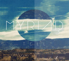 Myriad 3 - Tell - [CD]