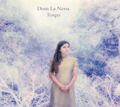 Dom La Nena - Tempo - [CD]