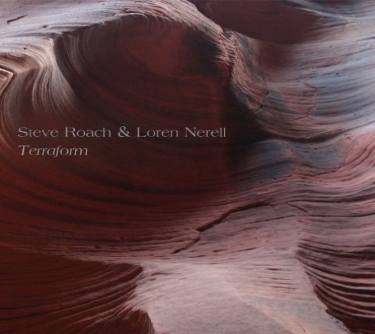 Steve Roach & Loren Nerell - TERRAFORM - [CD]