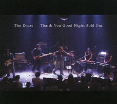 The Dears - Thank You Good Night Sold Out - [CD]