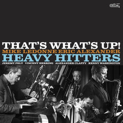 Heavy Hitters - That's What's Up - [Vinyl]