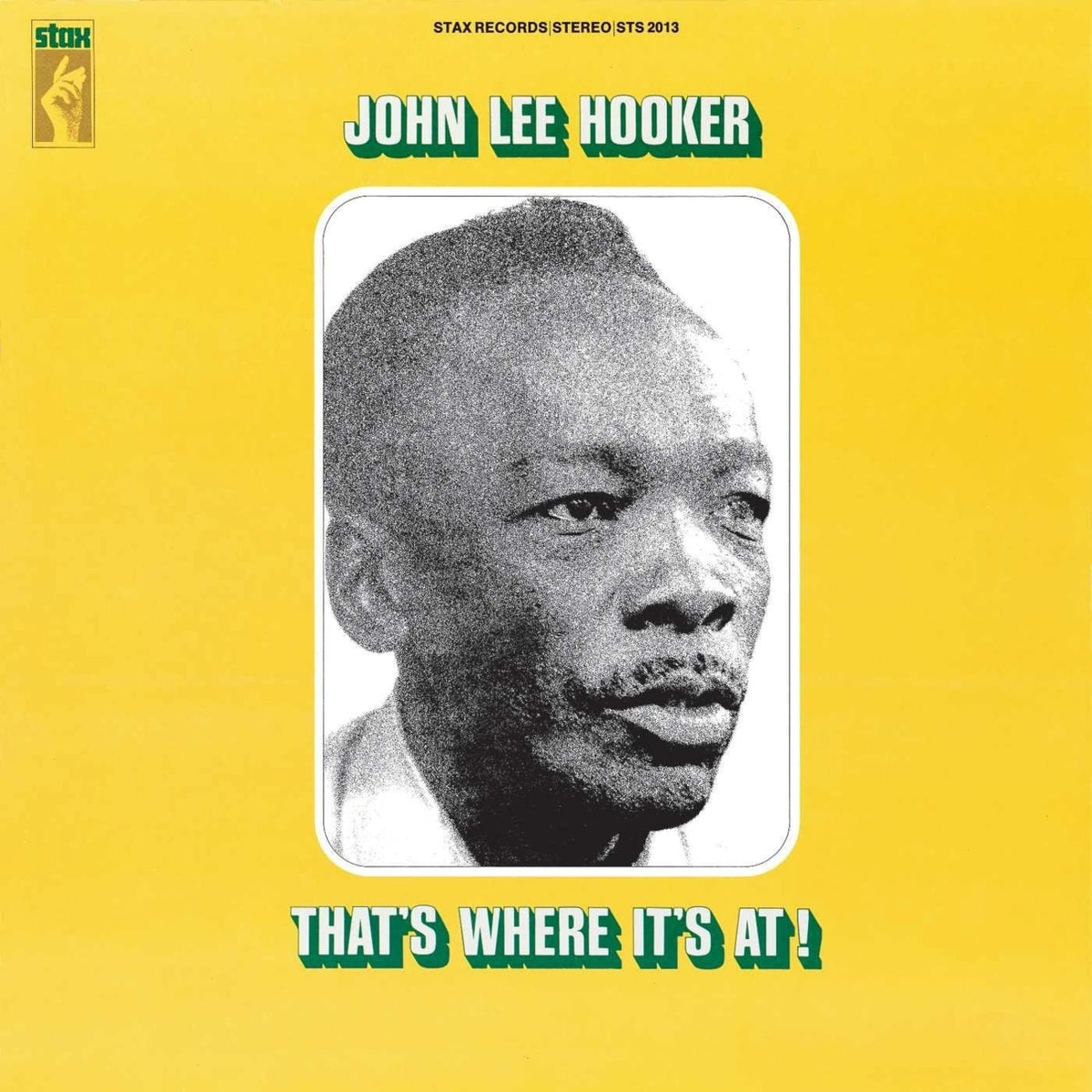 John Lee Hooker - That's Where It's At! - [Vinyl]