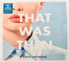 Envy of None - That Was Then, This Is Now EP - [CD]