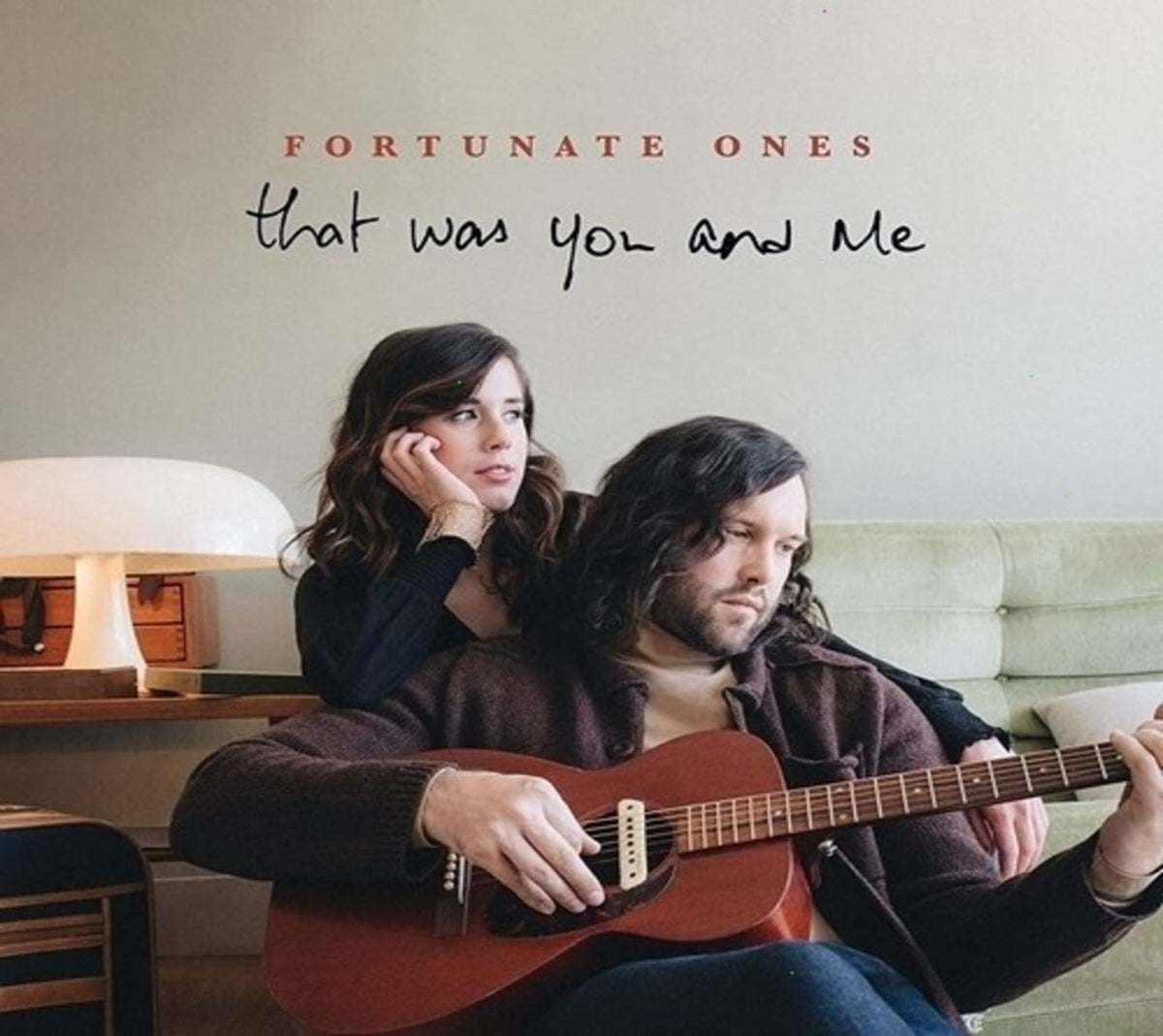 The Fortunate Ones - That Was You & Me - [CD]