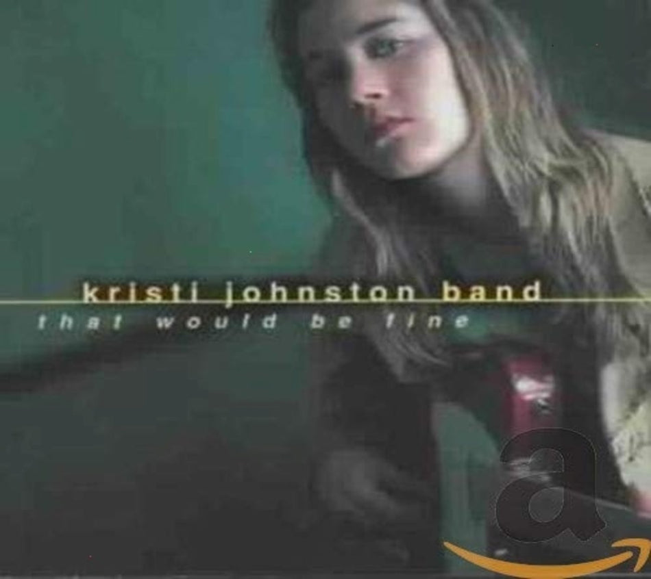 Johnson, Kirsti - THAT WOULD BE FINE - [CD]