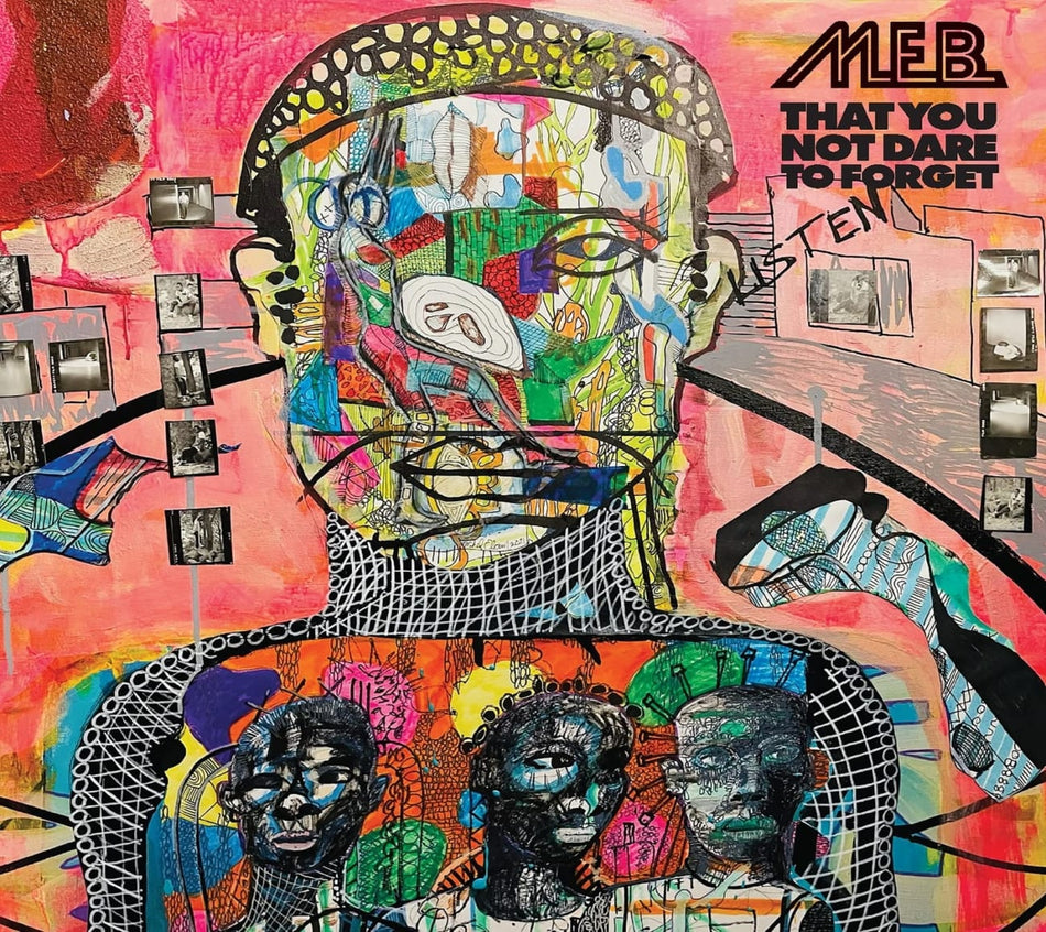 The M.E.B. - That You Not Dare To Forget - [CD]