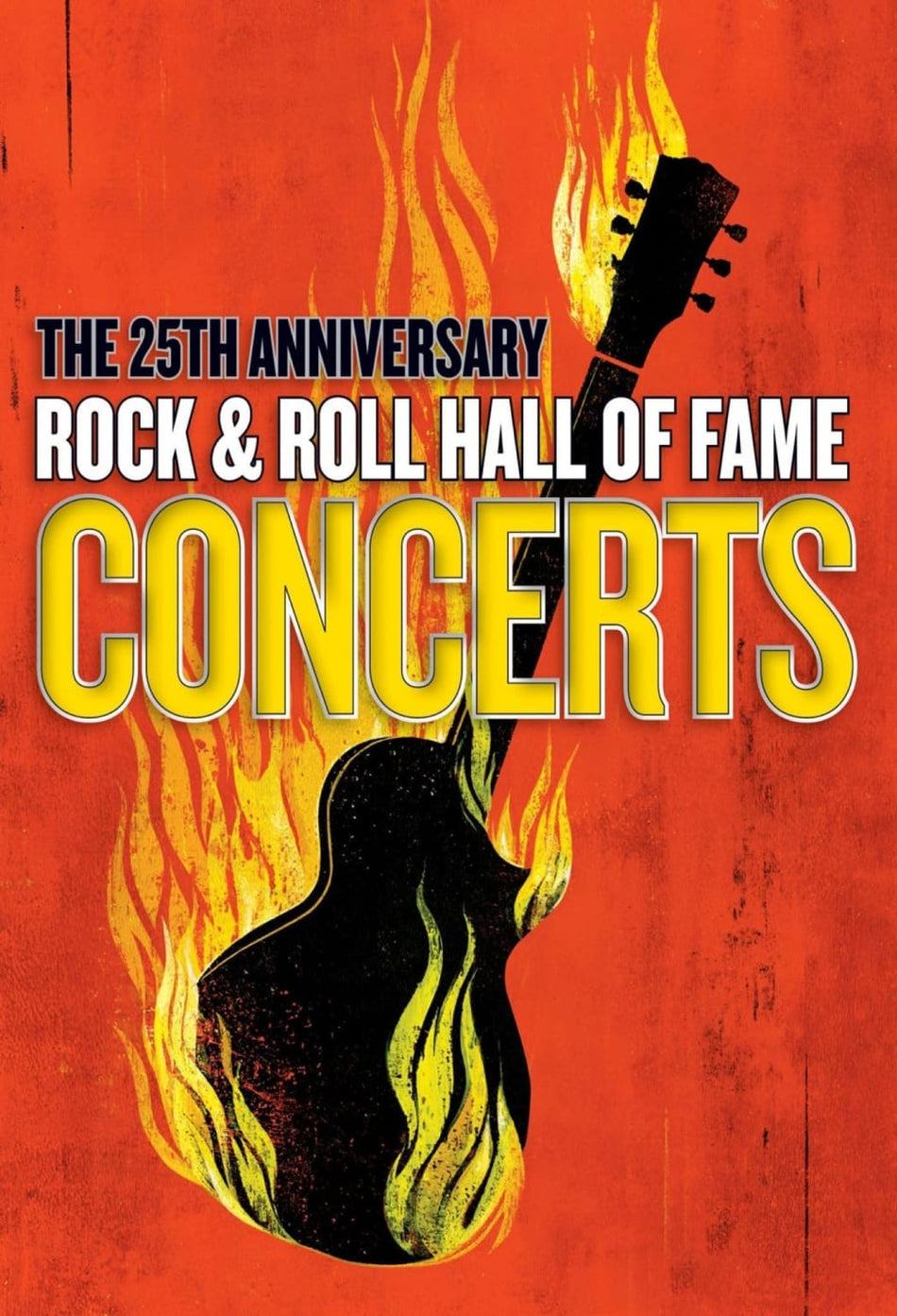 THE 25TH ANNIVERSARY ROCK & ROLL HALL OF FAME CONCERTS - [DVD]