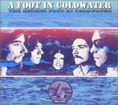A Foot in Coldwater - Second Foot in Cold Water - [CD]