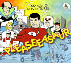 Pleaseeasaur - Amazing Adventures of Pleaseeasaur - (With DVD) - [CD]
