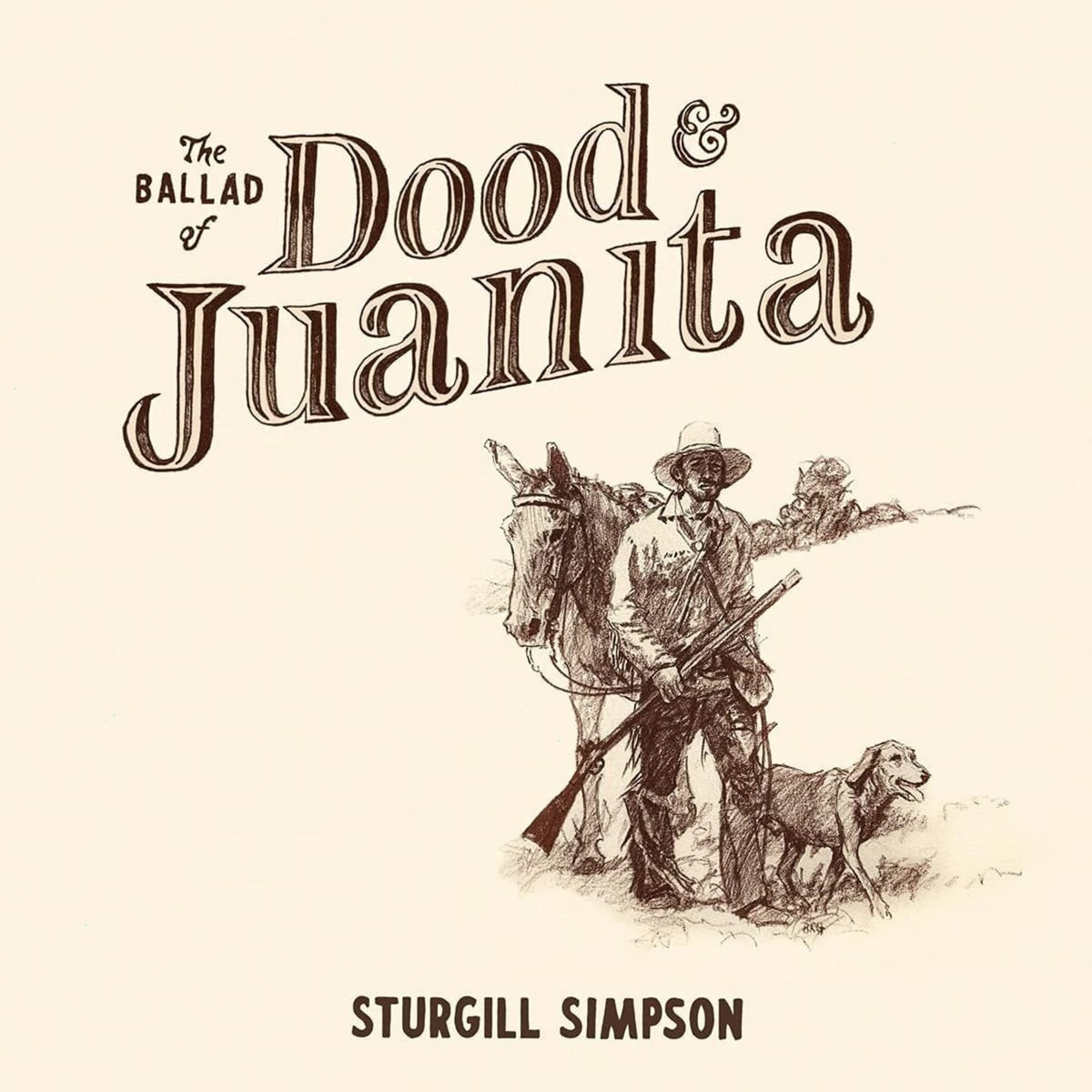 Sturgill Simpson - The Ballad of Dood & Juanita - [Vinyl]
