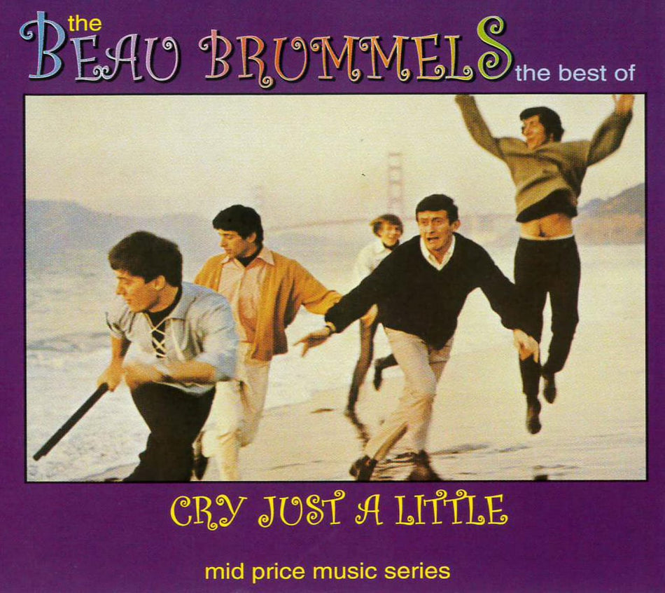 The Beau Brummels - Cry Just A Little: The Best Of - [CD]
