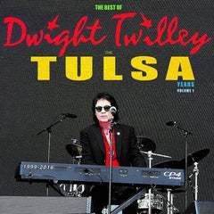 Dwight Twilley - The Best Of Dwight Twilley The Tulsa Years 1999-2016 Vol 1 - [Vinyl]