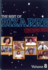 The Best of Bizarre: Volume 8 (Uncensored) - (Uncensored) - [DVD]