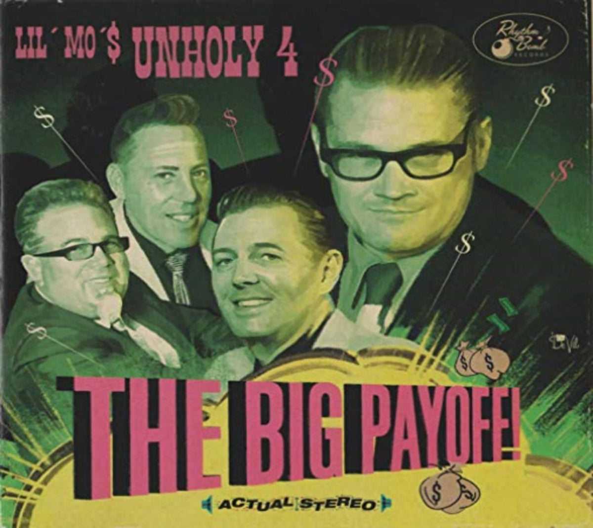 LIL MO / UNHOLY 4 - Big Payoff - [CD]