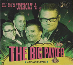 LIL MO / UNHOLY 4 - Big Payoff - [CD]